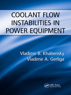 cover image of Coolant Flow Instabilities in Power Equipment